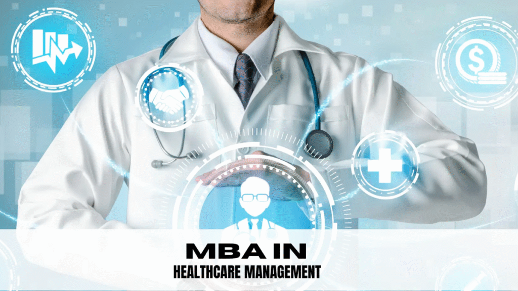 MBA in Healthcare Management
